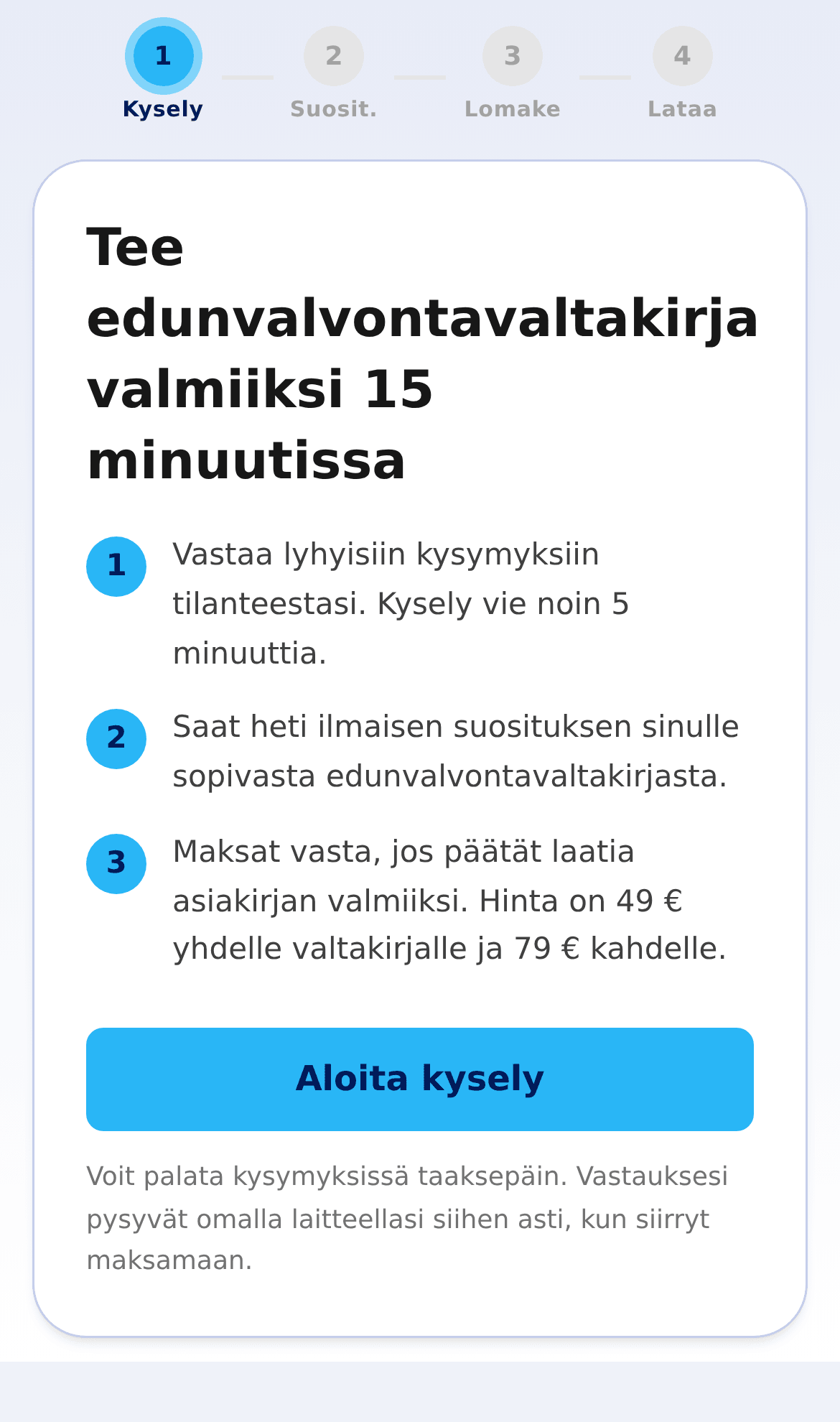 Edunvalvontavaltuutuksen kyselyn aloitusruutu puhelimen näytöllä